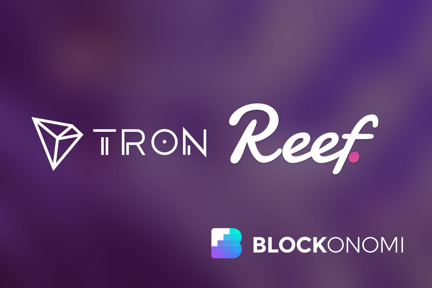 Reef Tron Work Together To Expand Defi Space Coin Surges